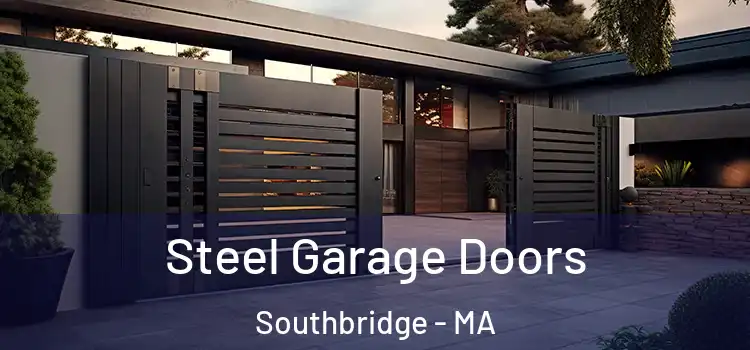  Steel Garage Doors Southbridge - MA